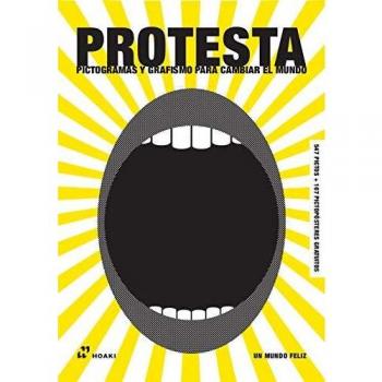 Protesta. pictogramas y Grafismo para Cambiar El Mundo