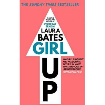 Guía de Empoderamiento Femenino - Laura Bates