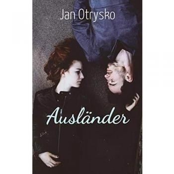 Ausländer: Una vida que nadie ha sobrevivido (sobre la vida)