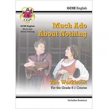 Libro de Trabajo de Inglés GCSE Shakespeare - Mucho Ruido por Nada (incluye respuestas)