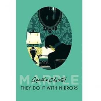 Ellos Lo Hacen Con Espejos - Agatha Christie (Miss Marple) + CD