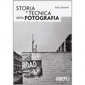 Libro: Storia e tecnica della fotografia - Análisis de la evolución histórica y técnica de la fotografía, incluye ilustraciones, ejemplos prácticos, y un enfoque en las principales corrientes fotográficas