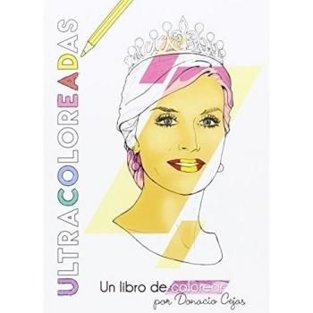 ULTRACOLOREADAS. UN LIBRO PARA COLOREAR