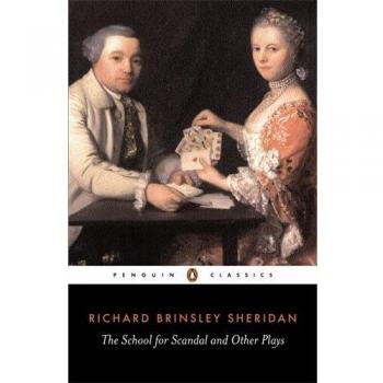 THE SCHOOL FOR SCANDAL and Other pPays