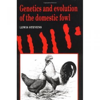 Genética y Evolución del Gallinero - Edición en Tapa Dura