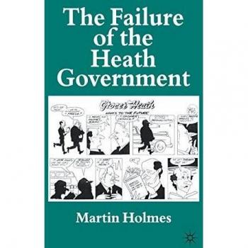 The Failure of the Heath Government