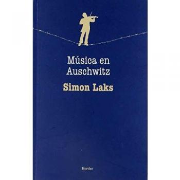 Música En Auschwitz - Simon Laks