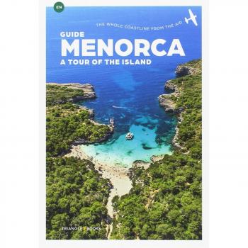 Menorca. A tour of the island