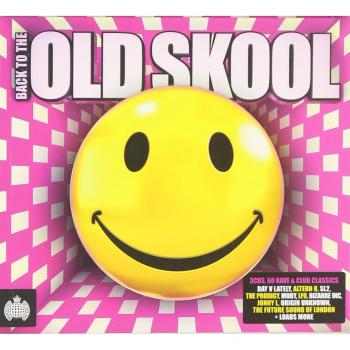 Back To The Old Skool - Ministry of Sound