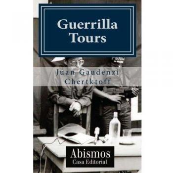 Guerrilla Tours: Volume 1