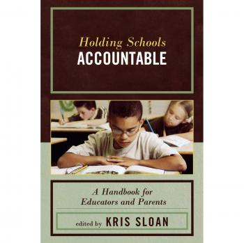 Accountability in Education: A Comprehensive Handbook for Educators and Parents by Kris Sloan