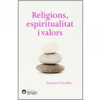 Religions, espiritualitat i valors