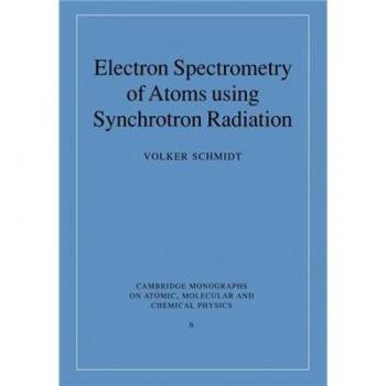 Espectrometría Electrónica de Átomos con Radiación de Sincrotrón - Monografías de Cambridge sobre Física Atómica, Molecular y Química