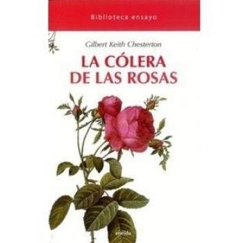 COLERA DE LAS ROSAS,LA