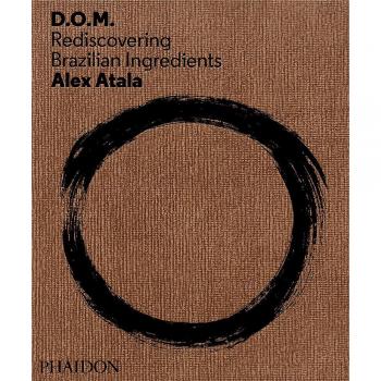 Alex Atala: D.O.M
