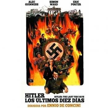 Hitler: Los Diez Últimos Días [DVD]