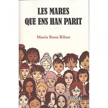 Les mares que ens han parit