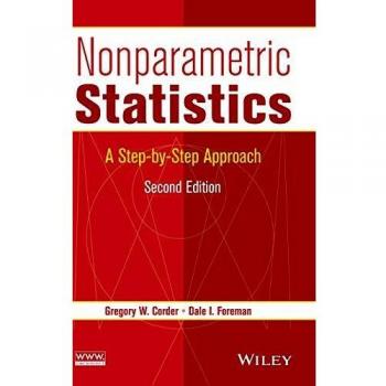 Nonparametric Statistics: A Step-By-Step Approach