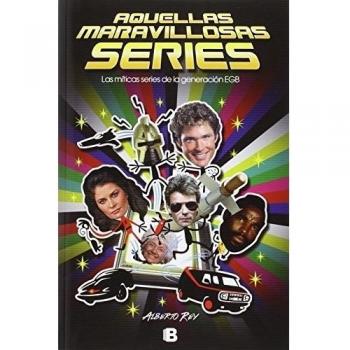 Aquellas Maravillosas Series