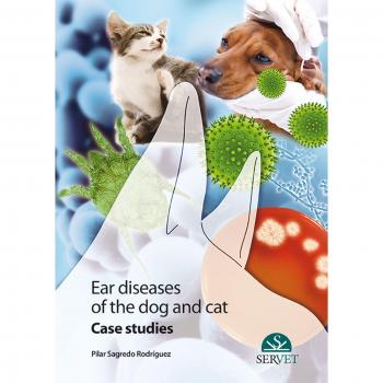 Ear diseases of the dog and the cat - Veterinary books - Editorial Servet