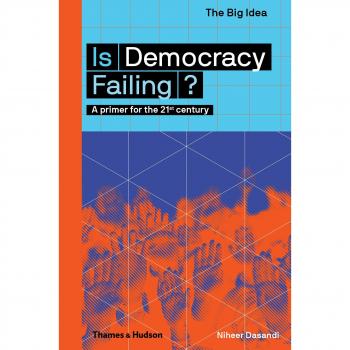 Libro ¿Está Fracasando la Democracia? : Una Introducción para el Siglo XXI de Niheer Dasandi