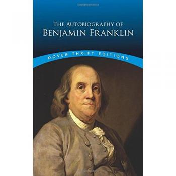 The Autobiography of Benjamin Franklin