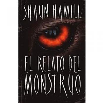 El relato del monstruo