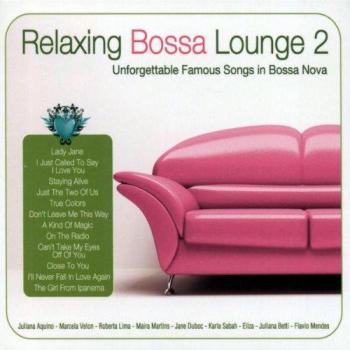 Relaxing Bossa Lounge 2