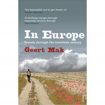 Europa en el Siglo XX: Viajes Históricos de Geert Mak - Edición Vintage