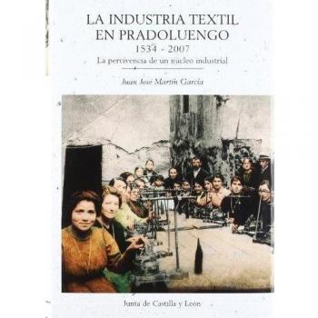 La industria textil de Pradoluengo