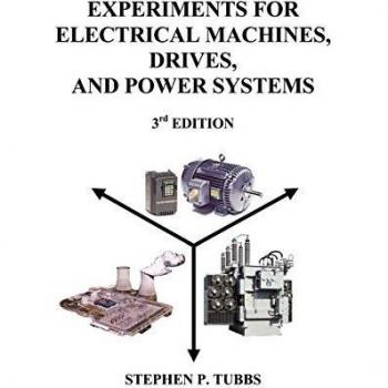 Experimentos para Máquinas Eléctricas, Accionamientos y Sistemas de Potencia en Formato Tapa Blanda