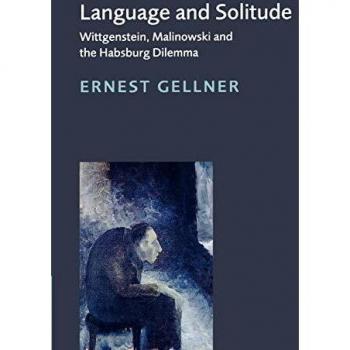 Language and Solitude: Paperback Edition by Ernest Gellner