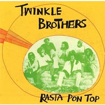Rasta Pon Top - Twinkle Brothers