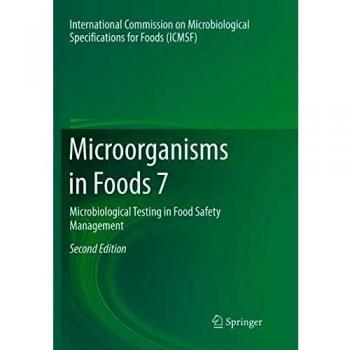 Microorganisms in Foods 7: Microbiological Testing in Food Safety Management