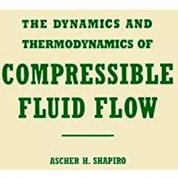 Dinámica y Termodinámica del Flujo de Fluidos Compresibles - Vol. 1