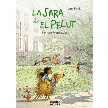 La Sara i el Pelut i el cor trencadís