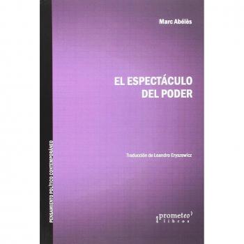 El espectáculo del poder