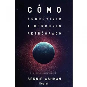 Cómo sobrevivir a Mercurio retrógrado: