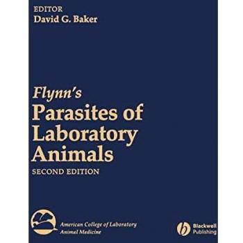 Flynn's Parasites of Laboratory Animals