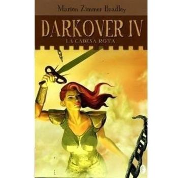 LA CADENA ROTA: DARKOVER IV: 00000 - Marion Zimmer Bradley