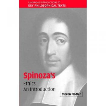 Spinoza's Ethics: An Introduction