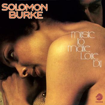 Music to Make Love By - Solomon Burke