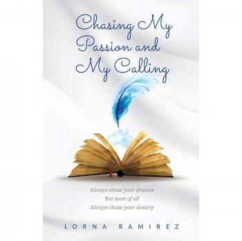 Persiguiendo Mi Pasión y Mi Vocación: Siempre Persigue Tus Sueños - Libro de bolsillo