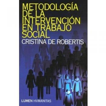 METODOLOGIA DE LA INTERVENCION EN TRABAJO SOCIAL.