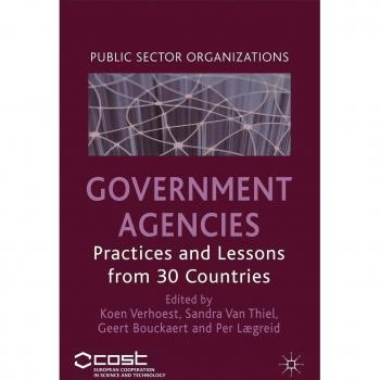 Government Agencies: Practices and Lessons from 30 Countries