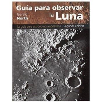 GUIA PARA OBSERVAR LA LUNA
