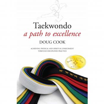 Taekwondo: A Path to Excellence