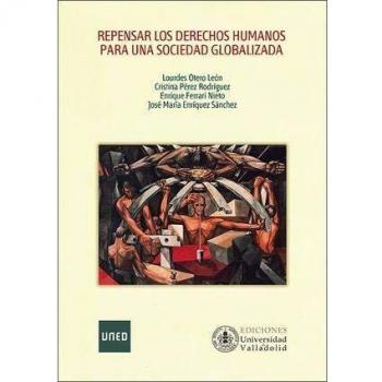 Repensar los derechos humanos para una sociedad globalizada