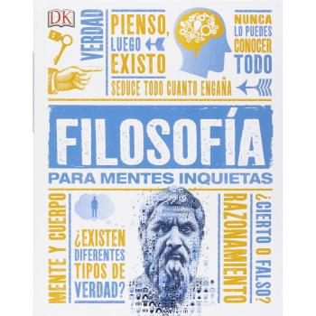 Filosofía para Mentes Inquietas - Varios Autores