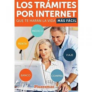 Los tramites por internet que te haran la vida mas facil